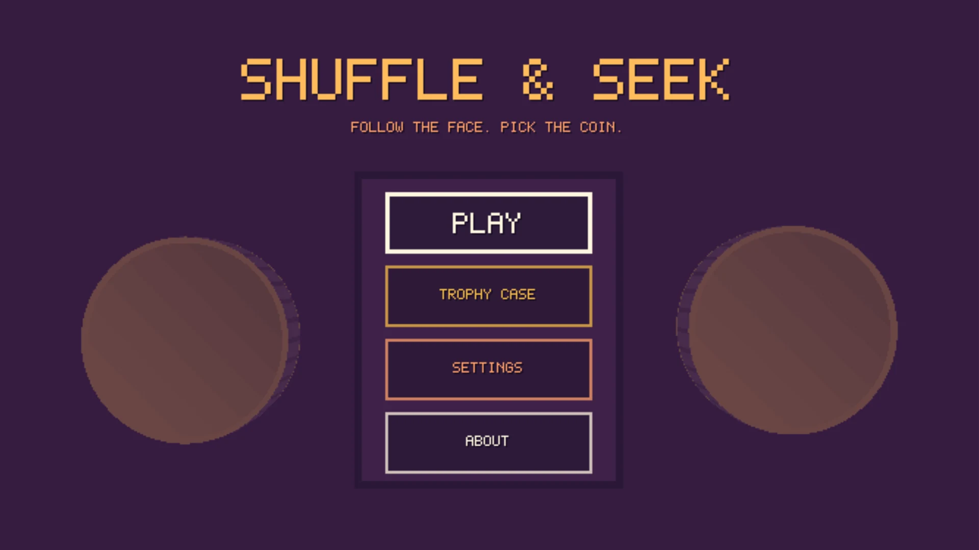 Shuffle & Seek main menu with Play, Trophy Case, Settings, and About options